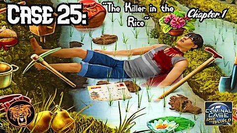 Save the World: Case 25: "The Killer in the Rice" - Chapter 1