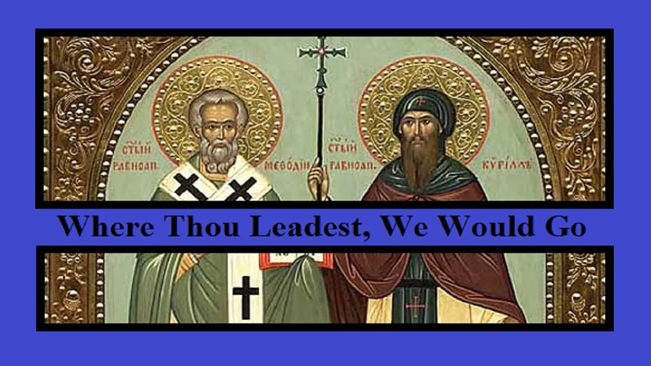 Where Thou Leadest, We Would Go (Hora Media)
