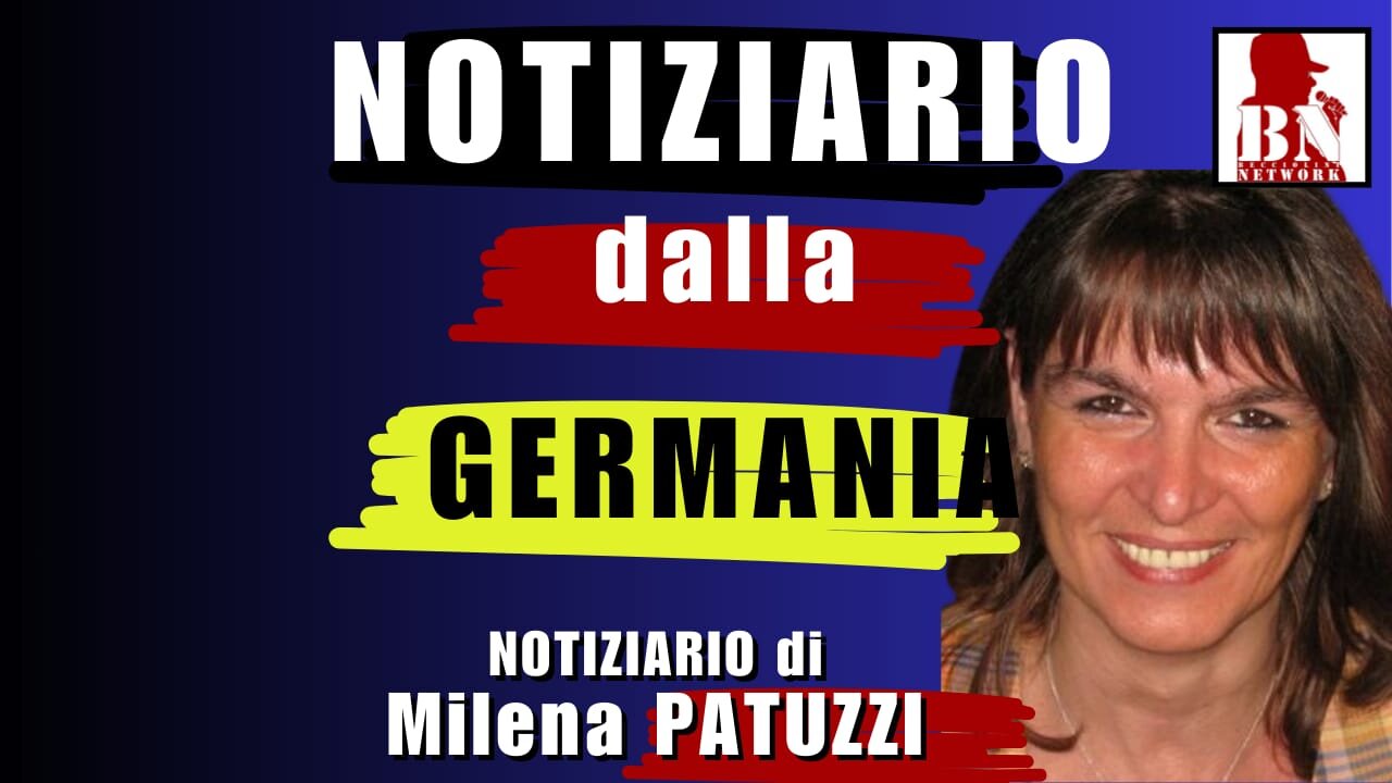 Notiziario dalla GERMANIA