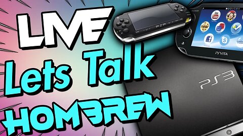 🔴 Hangout Stream 💎💎 Lets Talk Homebrew PS3 , PSP, PS Vita - 💎💎