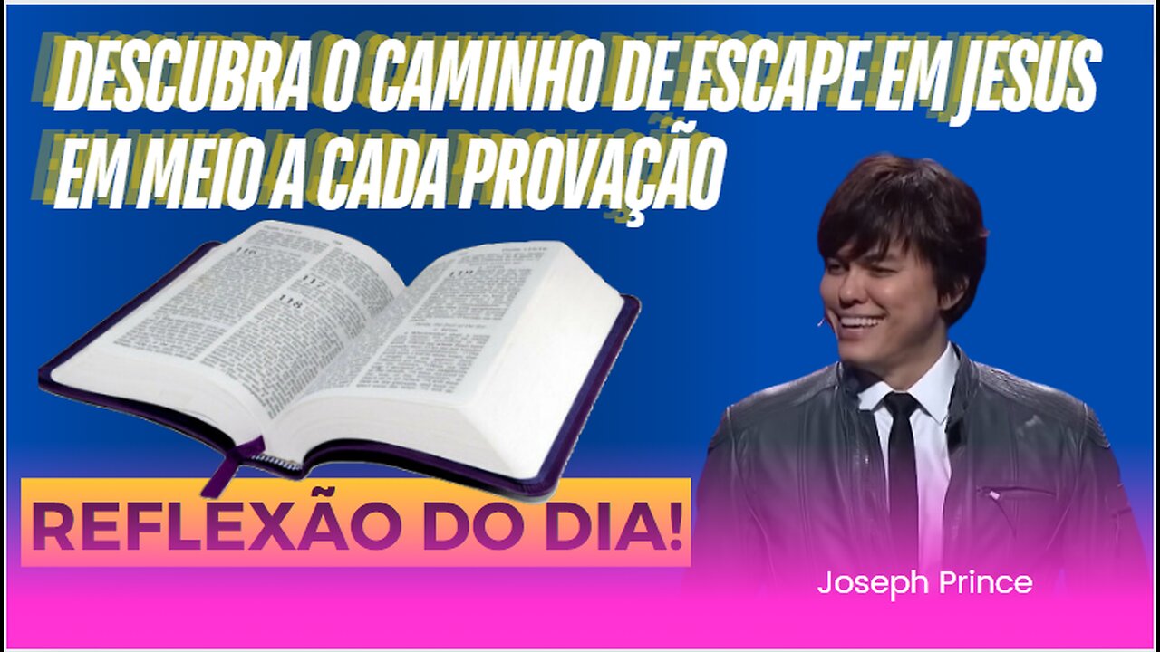 Descubra o caminho de escape em Jesus em meio a cada provação I Joseph Prince