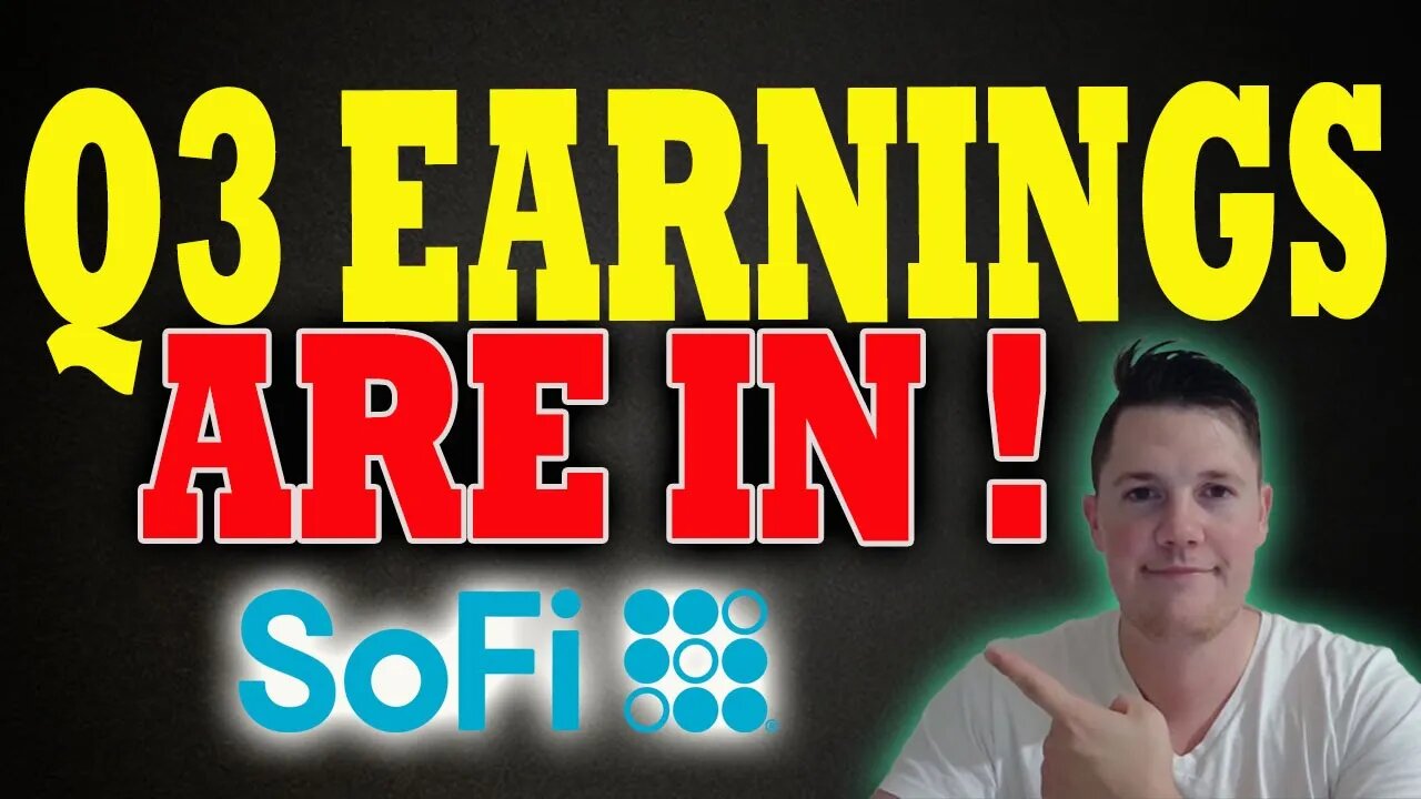 SoFi Q3 Earnings ARE IN │ Justified SoFi Selloff ?!⚠️ SoFi Investors Must Watch