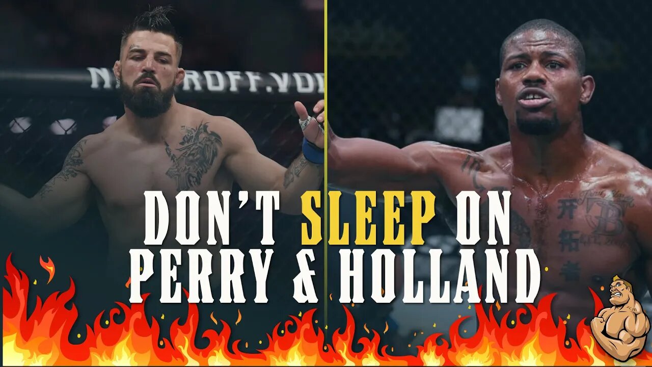 Everyone is SLEEPIN' On Kevin Holland and Mike Perry