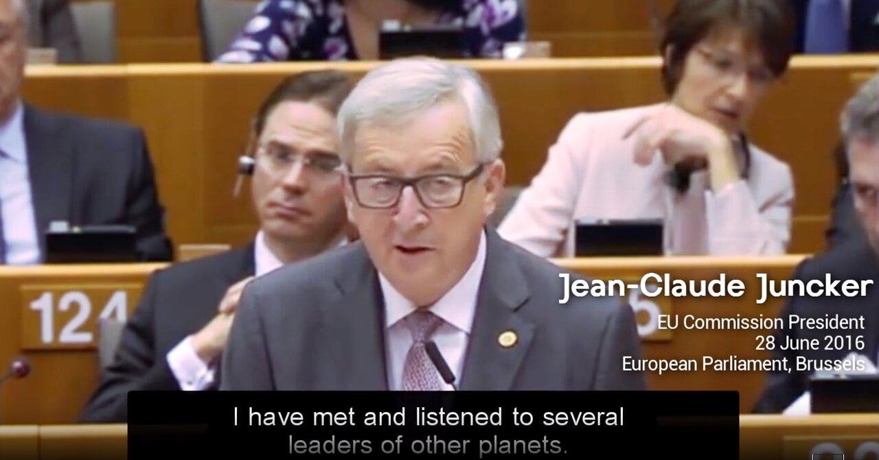 The Moment Juncker Tells EU Parliament He Met With Extraterrestial Leaders From Other Planets