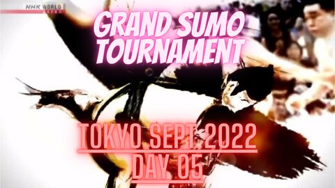 Day 05 of the Grand Sumo Tournament in Tokyo Excellent Matches! Please enjoy!