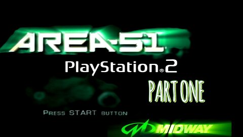 PS2 Area 51 Part One _ Ener The Beginnning