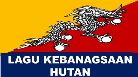 Lagu Kebangsaan BHUTAN Druk tsendhen