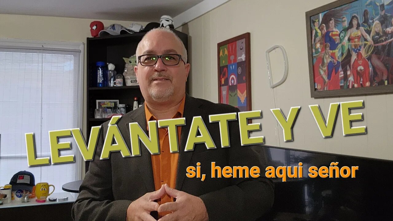 LEVÁNTATE Y VE