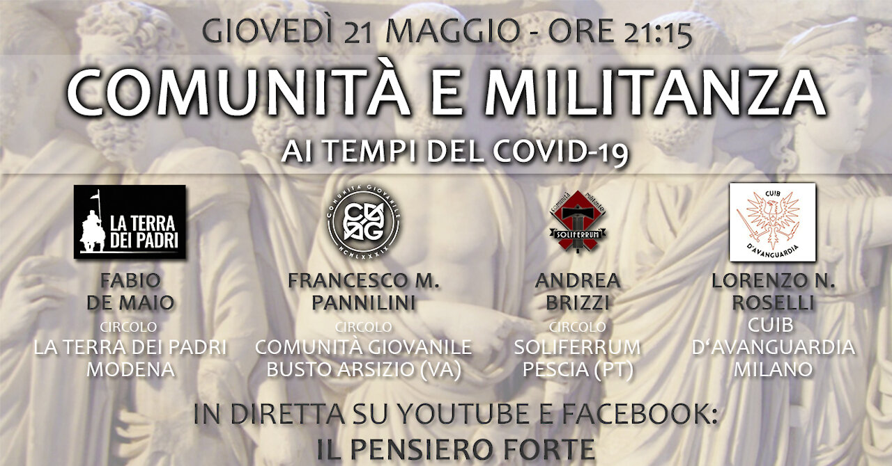 omunità e Militanza - Con F. De Maio, F. M. Pannilini, L. N. Roselli e A. Brizzi