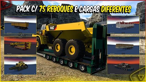 PACK COM 75 CARGAS E REBOQUES PARA EURO TRUCK SIMULATOR 2 Só CARGA DIFERENCIADA ETS2 1.46