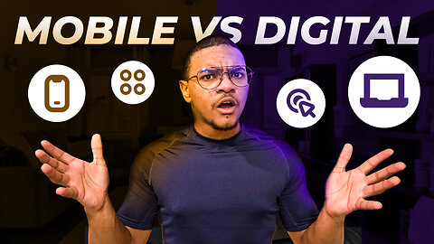 MOBILE vs DIGITAL Marketing - which is better??