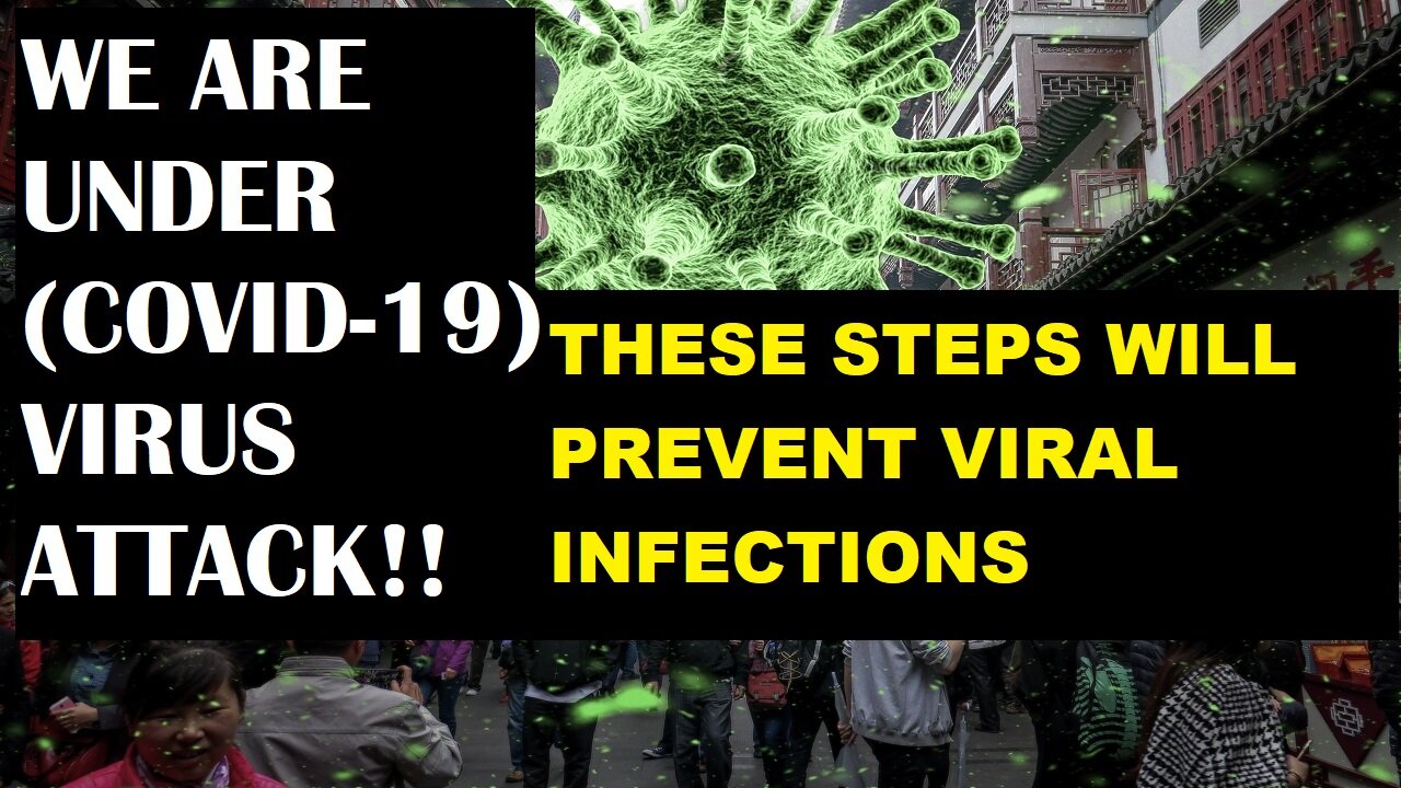 HOW TO PREVENT VIRAL INFECTIONS (including coronavirus-COVID-19)