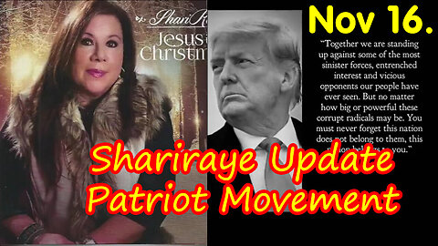 Shariraye Update - Patriot Movement 11.16.2023