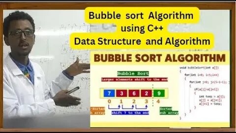 Bubble sort algorithm| Bubble Sort Algorithm using C++ Data structure and Algorithm