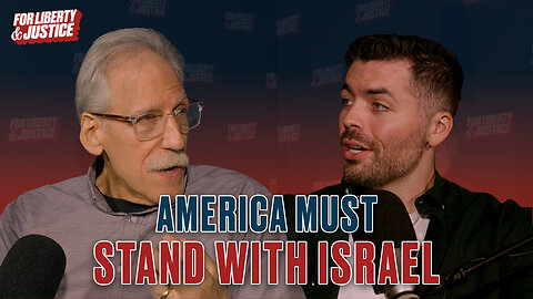 #009 - America Must Stand with Israel