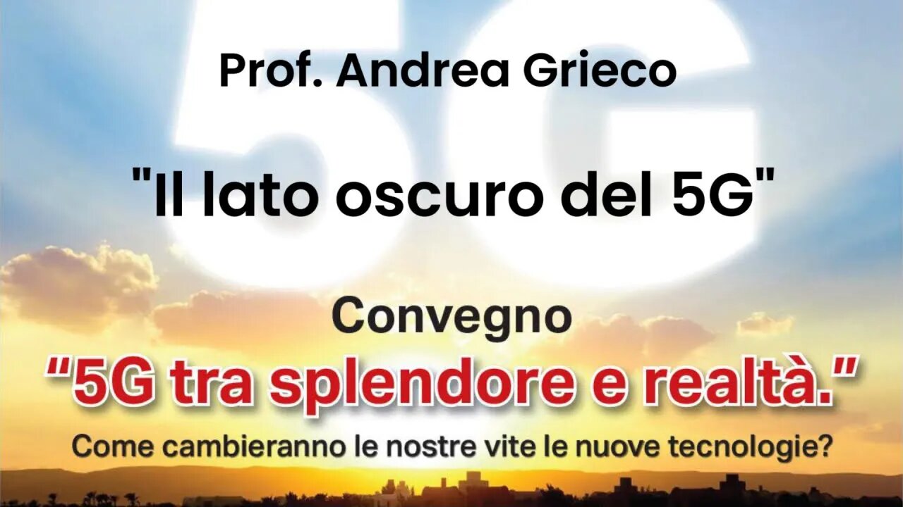 Andrea Grieco “Il lato oscuro del 5G”