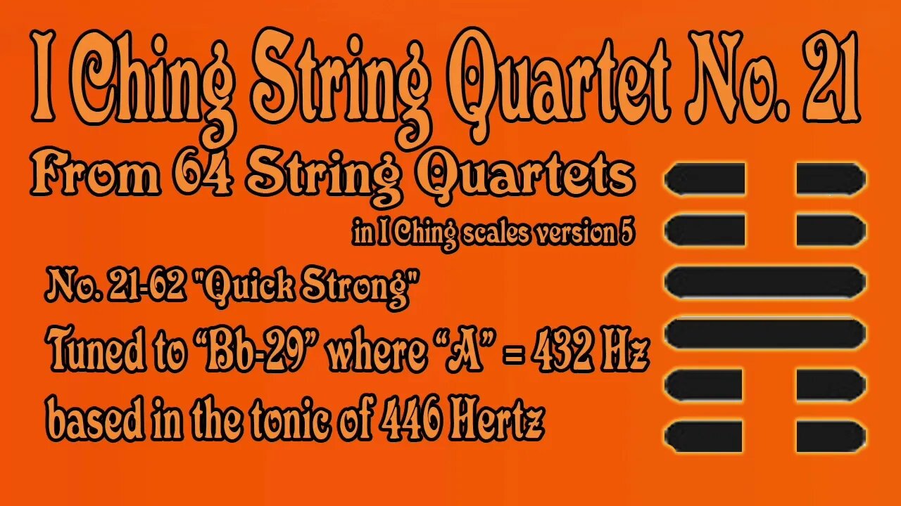 Richard #Burdick's #String #Quartet No. 21, Op. 308 No.21 - tuned to 446 Hz. #iching