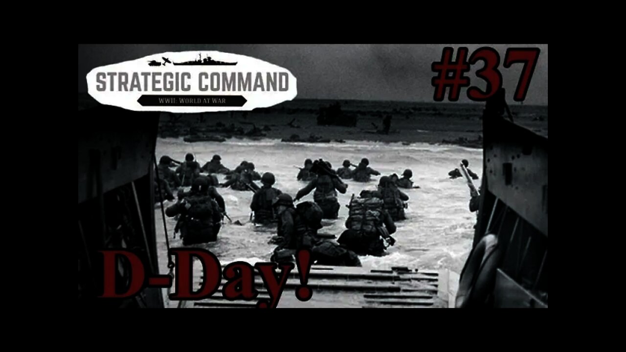 Strategic Command WWII: World At War 37 D-Day Landings!