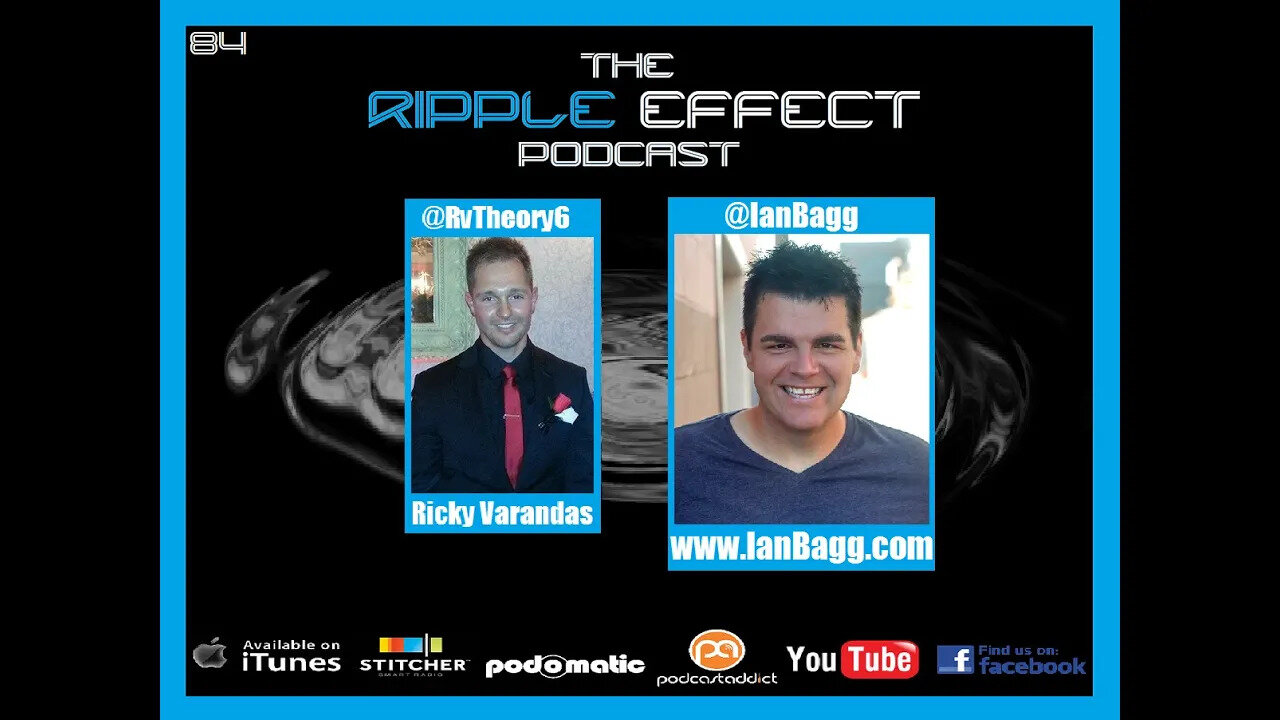 The Ripple Effect Podcast # 84 (Ian Bagg)