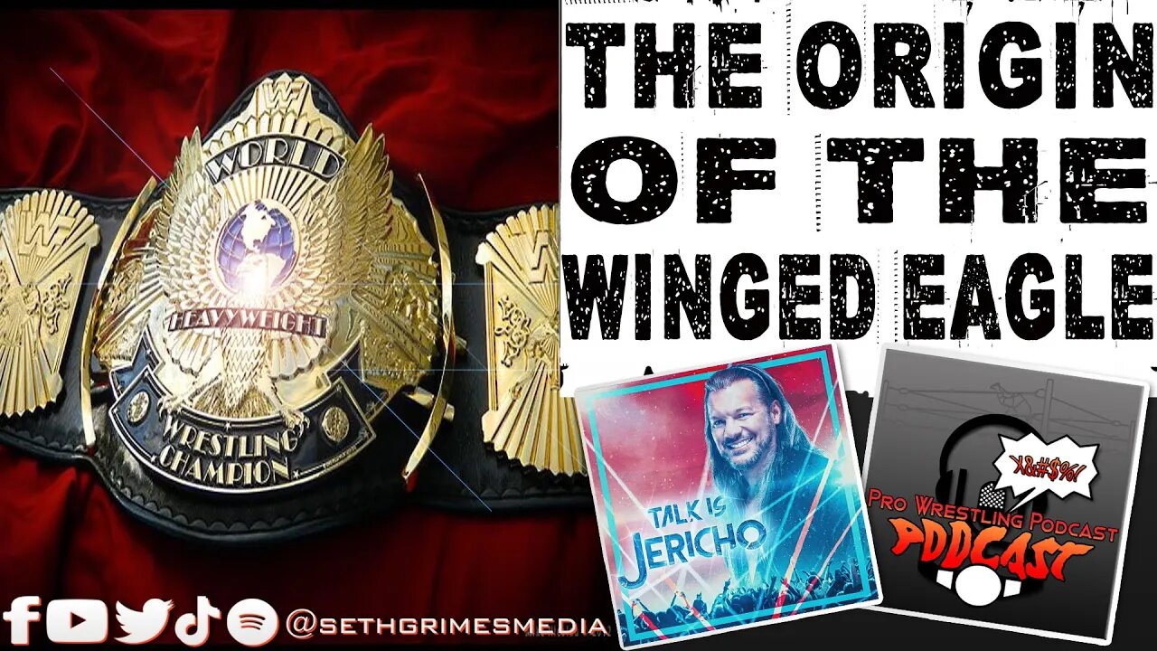 The Origin of the Winged Eagle Championship | Clip from Pro Wrestling Podcast Podcast | #wwe #aew