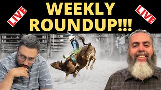 (Originally Aired 10/29/2021) It's time for our WEEKLY ROUNDUP!!!