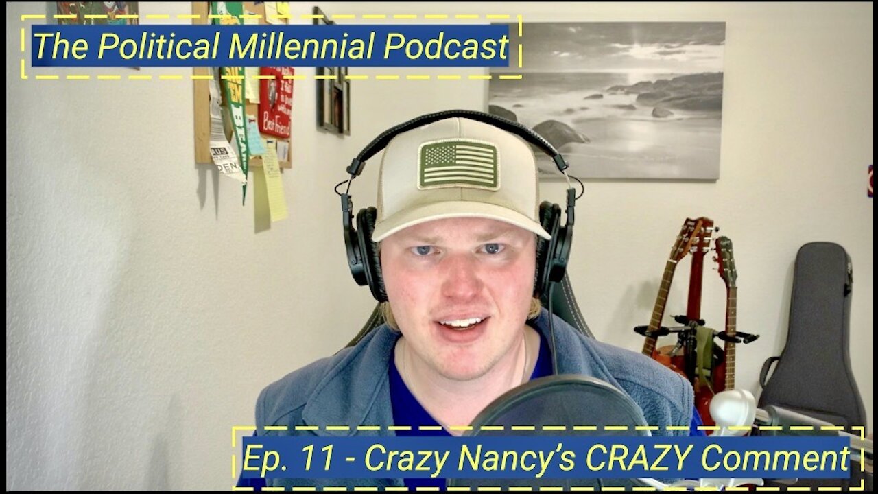 Ep. 11 - Crazy Nancy's Crazy Comment