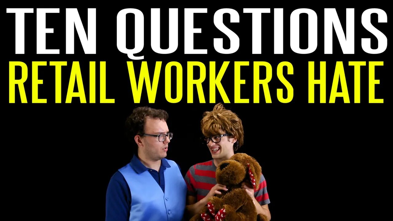 Ten Questions Retail Workers Get Tired of Hearing