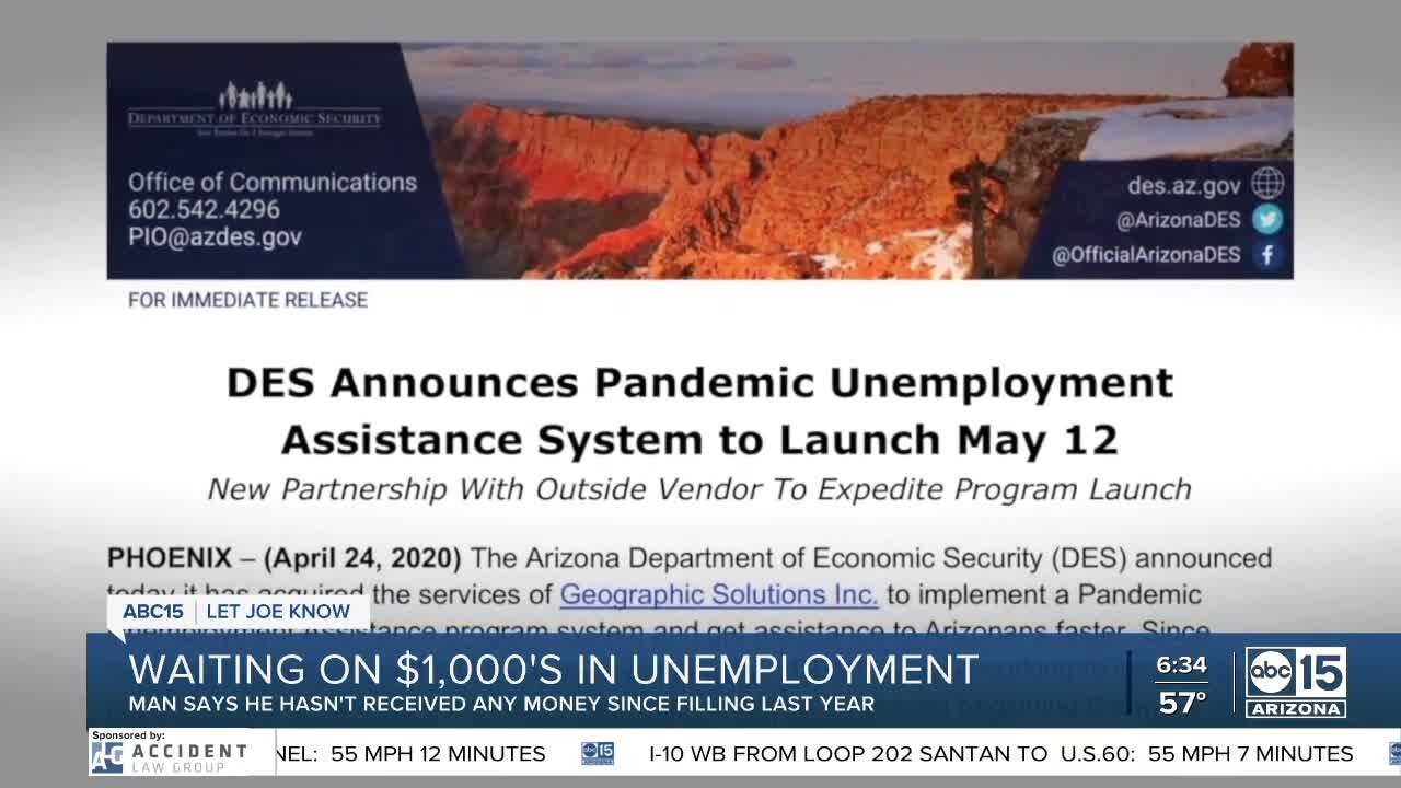 Arizona man waiting on a year's worth of unemployment payments