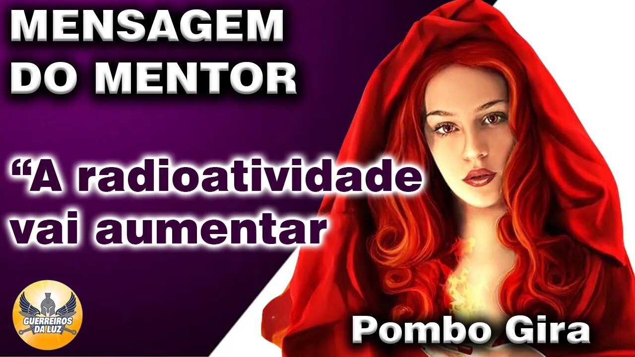 A Radioatividade vai aumentar