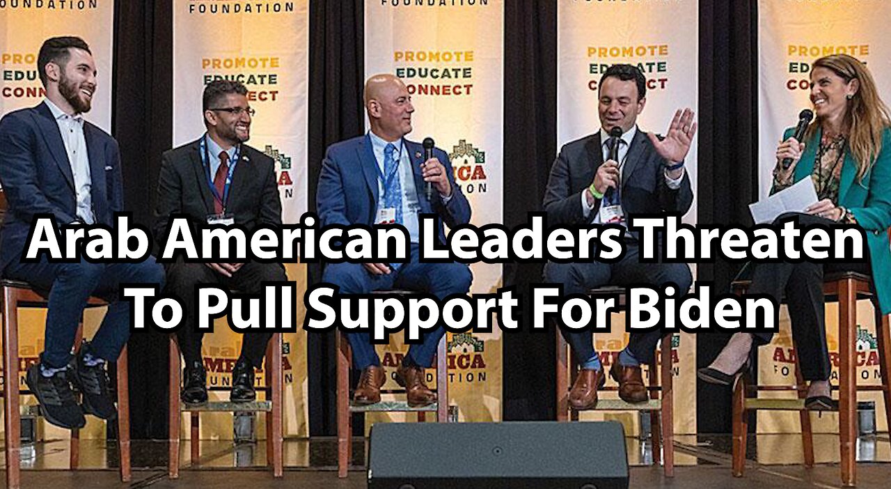 Arab American Leaders Threaten To Pull Support For Biden