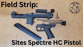 Field Strip: Sites Spectre HC Pistol (.45ACP)