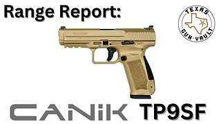 Range Report: Canik TP9SF