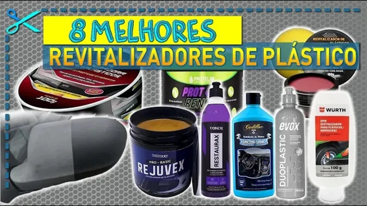 🏆 8 Melhores Revitalizadores de Plástico