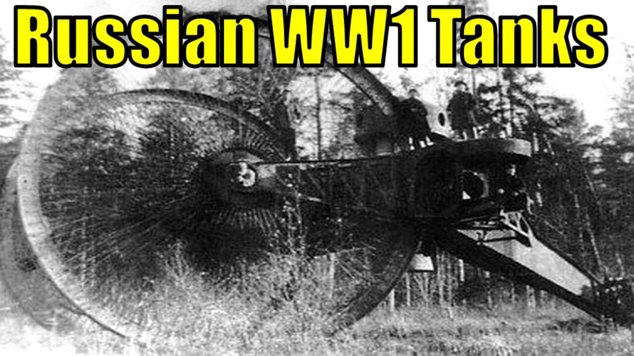 Russian World War 1 Tanks That Need Adding to War Thunder