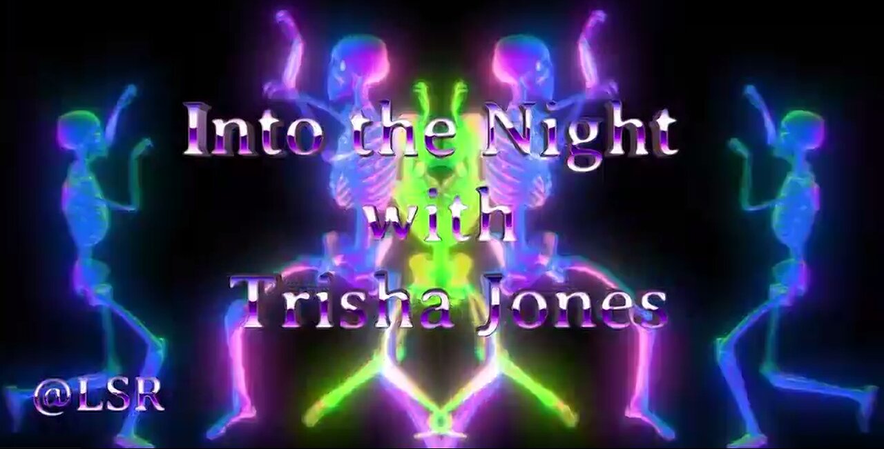 Into The Night 216 w/Trisha Jones