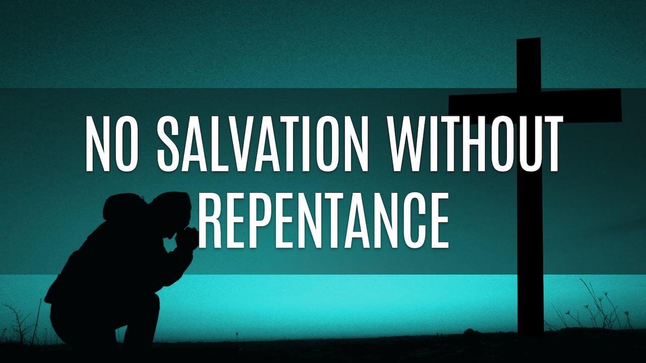 There Is No Gospel Without Repentance