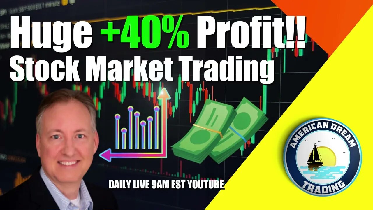 Huge +40% Profit Lifetime Members Stock Market Trading Success