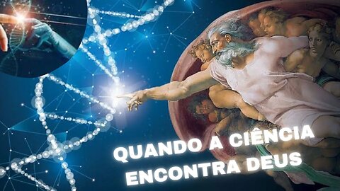 As dez provas científicas da existência de Deus