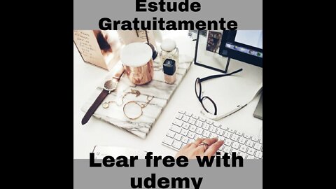 Learn free with Udemy -Aprenda Gratuitamente Qualquer atividade/curso