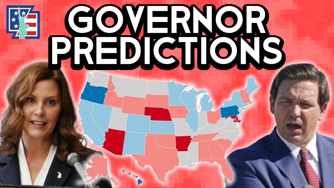 2021/2022 Gubernatorial Prediction [October Edition]