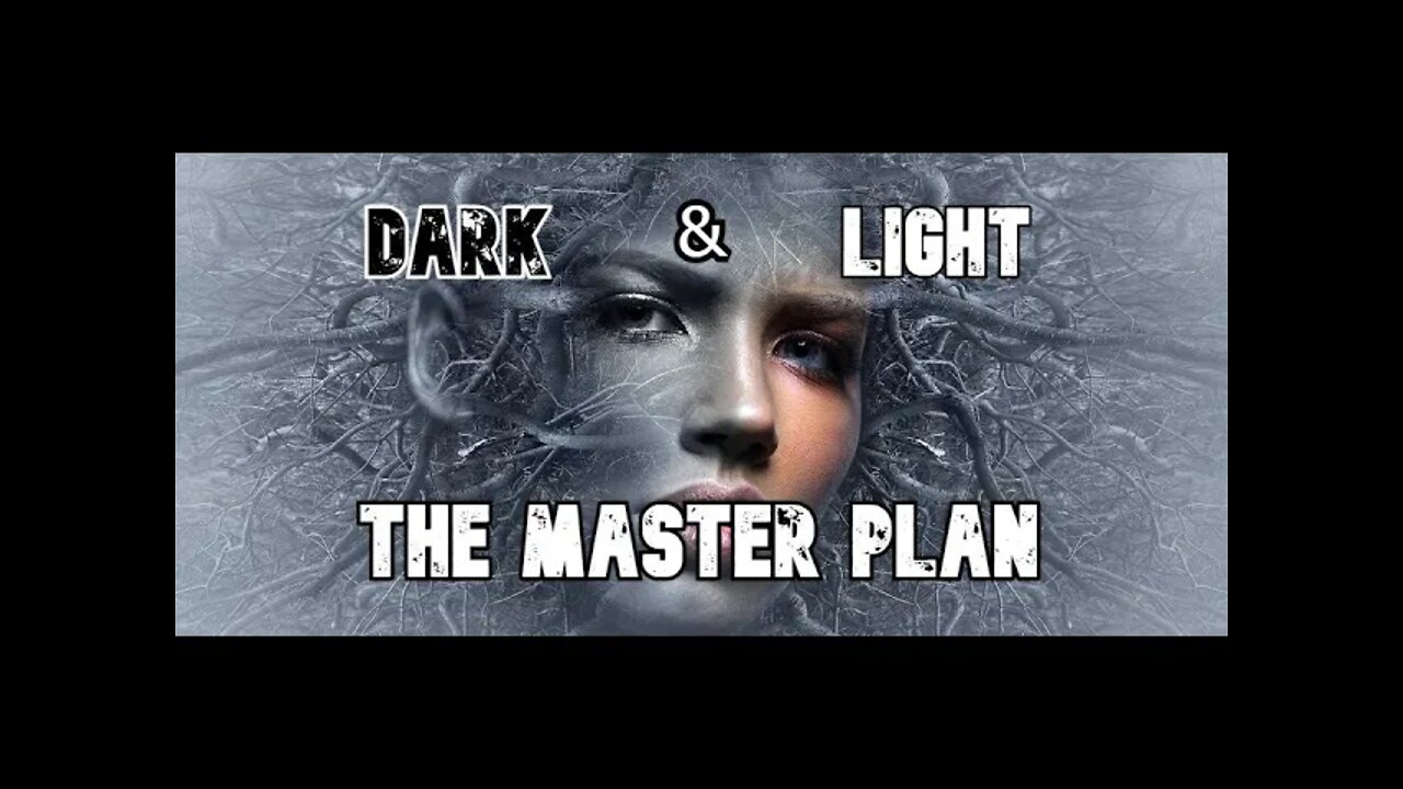 THE MASTER PLAN - The Light's Intentions & The Dark's Agenda - Julian M. Polzin