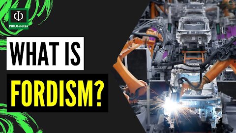 What is Fordism?