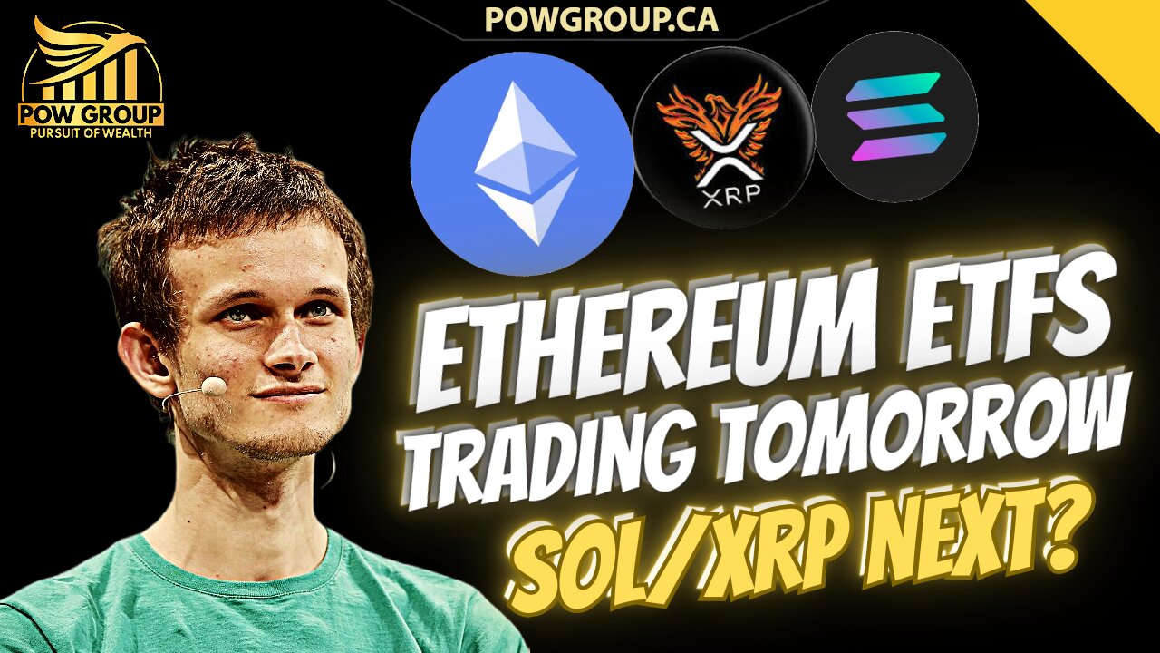 Ethereum ETFs Officially Approved By SEC Will Start Trading Tomorrow, XRP & SOL Next?