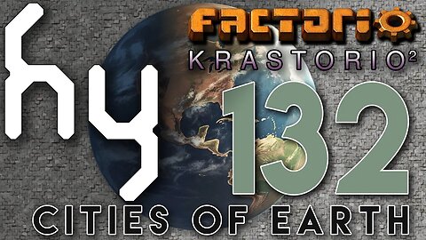 Cities of Earth & Krastorio2 - 132