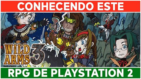 ⌈ Live ⌋ Wild Arms 3: Conhecendo este RPG de Playstation 2! Parte 01