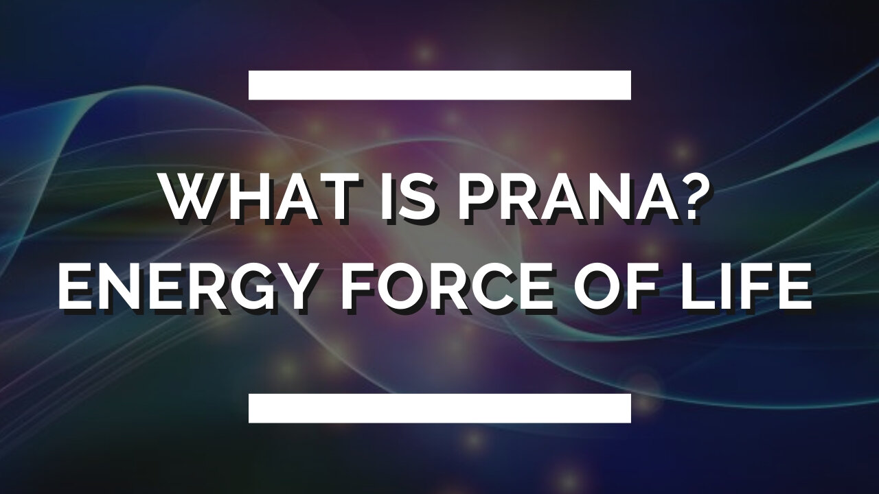 What is PRANA? May the force be with you!