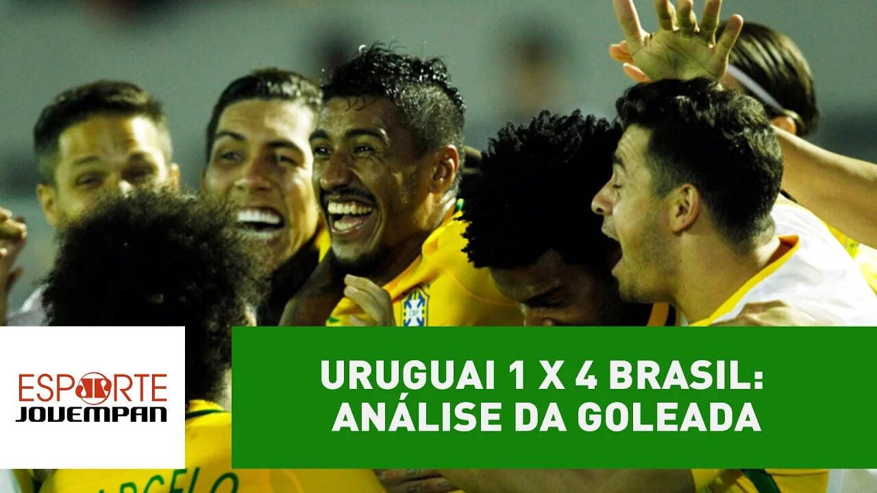 Uruguai 1 x 4 Brasil: análise da goleada em Montevidéu
