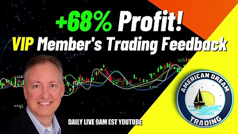 +68% Profit - VIP Member's Trading Feedback On Gains