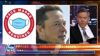 Gutfeld: It's Weird That Pro-Maskers Are Also Anti-Muskers