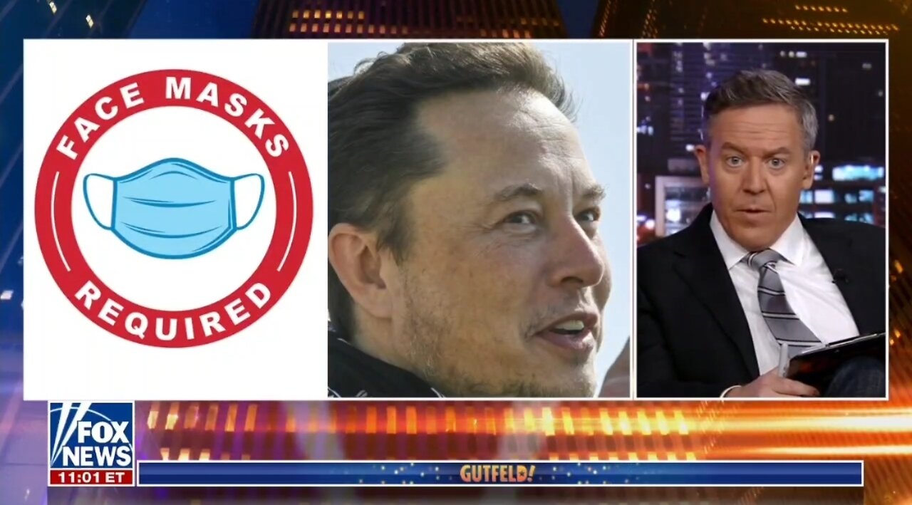 Gutfeld: It's Weird That Pro-Maskers Are Also Anti-Muskers